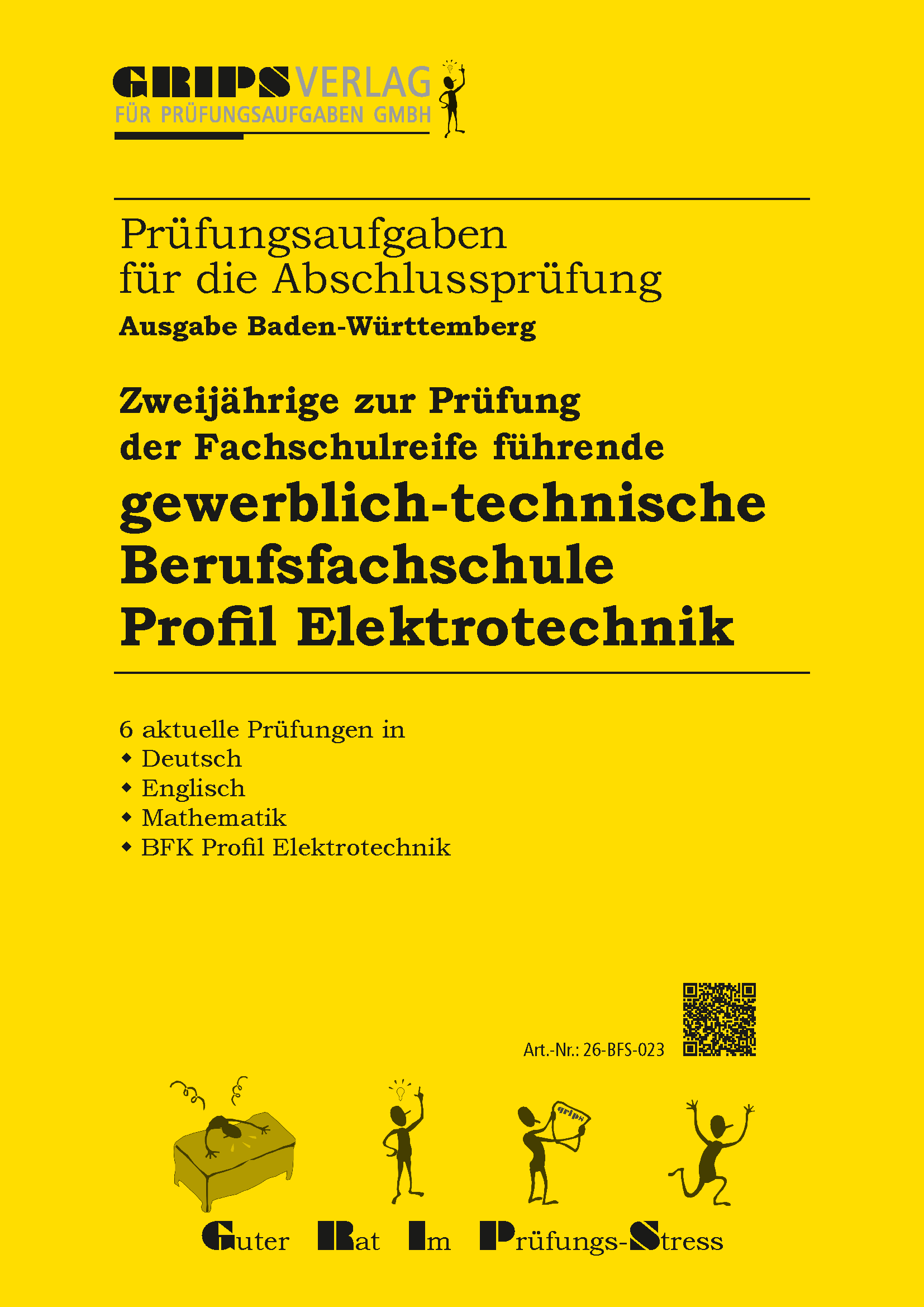 Berufsfachschule (gewerblich-technisch) Profil "Elektrotechnik", Ausgabe 2026
