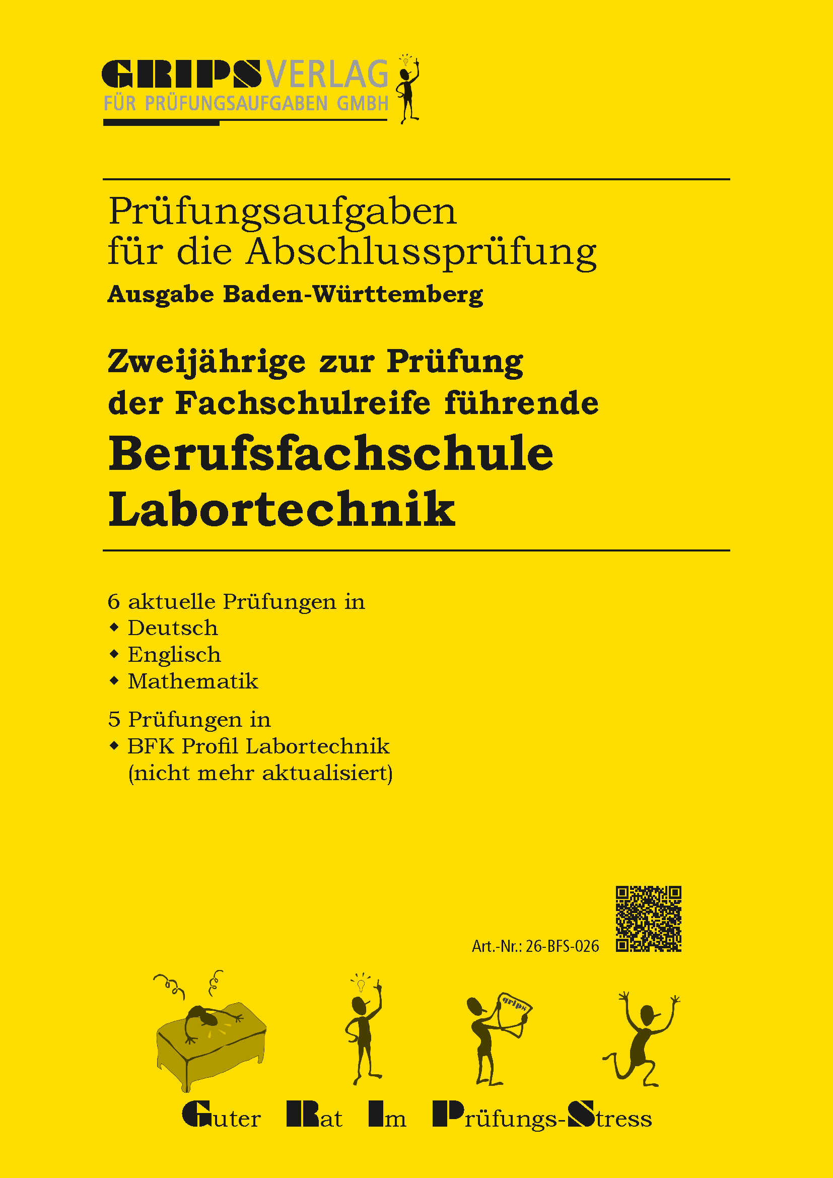Berufsfachschule Profil "Labortechnik", Ausgabe 2026