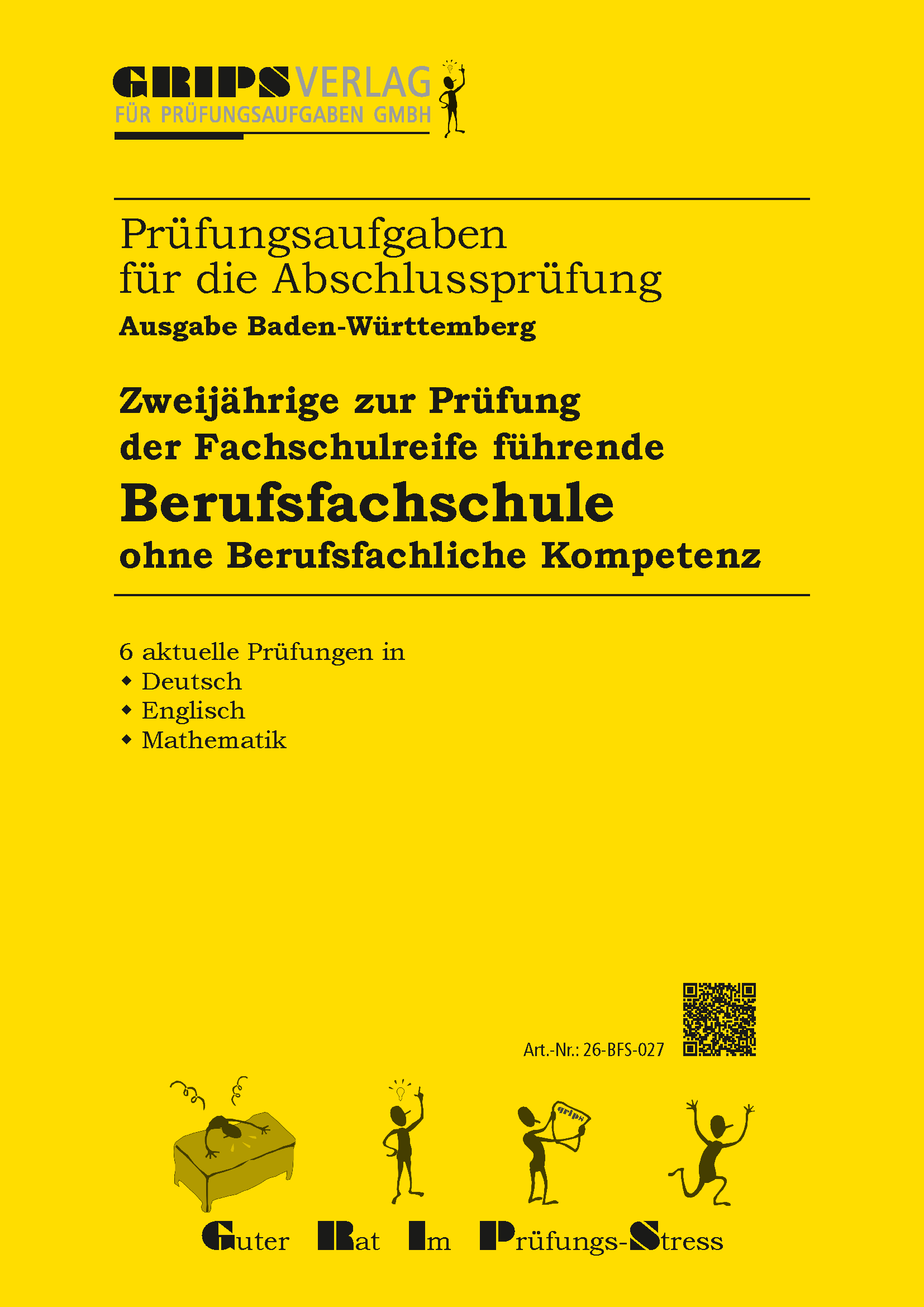 Berufsfachschule (ohne berufsfachliche Kompetenz), Ausgabe 2026