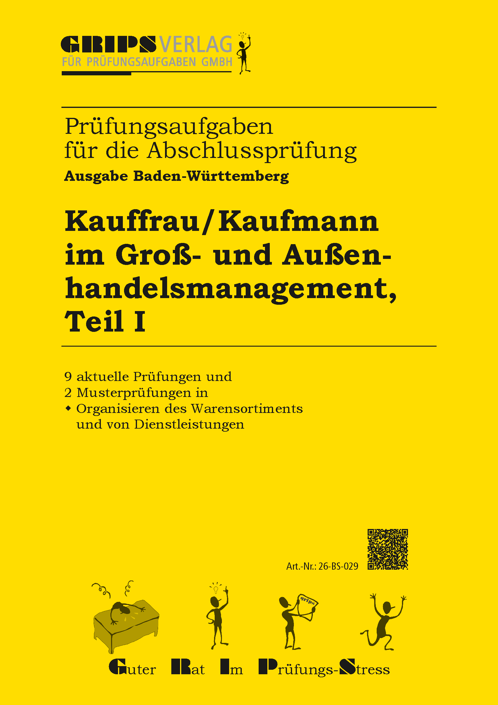 Kauffrau/Kaufmann im Groß- und Außenhandelsmanagement, Teil I, Ausgabe 2026