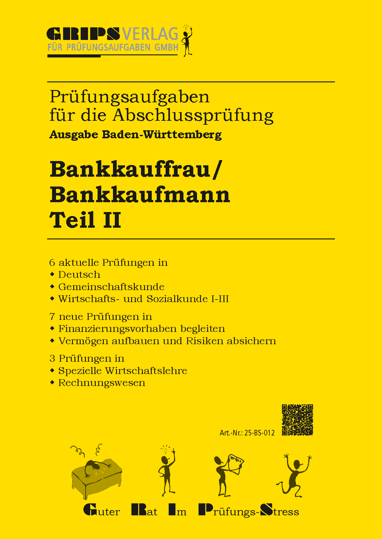 Bankkauffrau/Bankkaufmann, Teil II