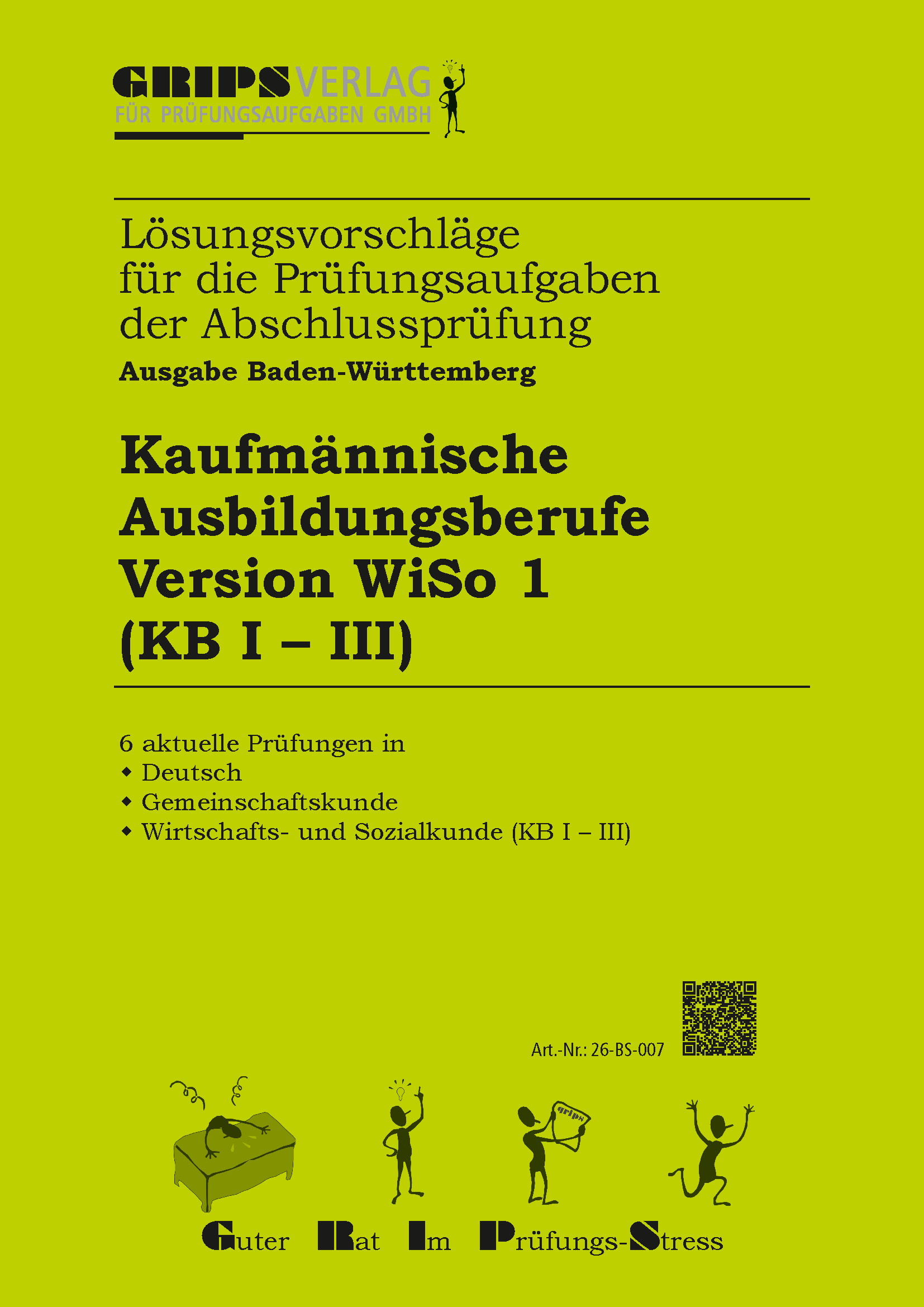 Kaufmännische Ausbildungsberufe (ohne BFK) WISO Version 1 (KB I-III), Ausgabe 2026